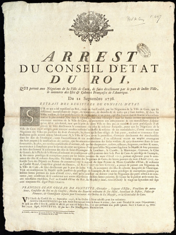 Permission aux négociants de la ville de Caen, de faire directement par le port de ladite ville, le commerce des îles et colonies françaises de l'Amérique, affiche, 1756, AD/14, C/4157/2