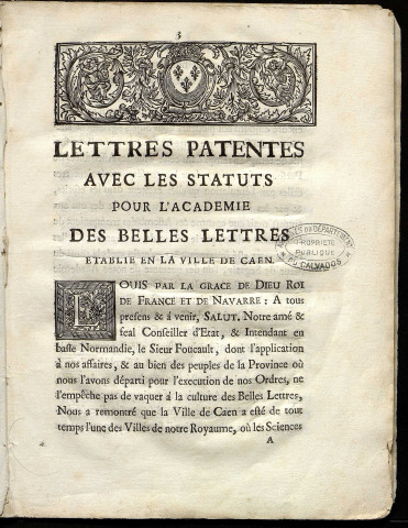 "Lettres patentes avec les statuts pour l'académie des belles-lettres établie en la ville de Caen"