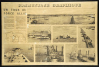 Communiqué graphique "Un tour de force allié" décrivant le port artificiel d'Arromanches