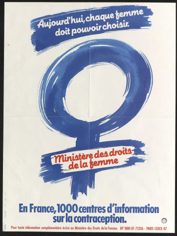 Le slogan est : "aujourd'hui, chaque femme doit pouvoir choisir".