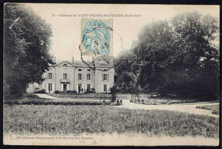 Saint-Pierre-du-Fresne : Eglise (n°1) Château et son avenue (n°2 à 4)