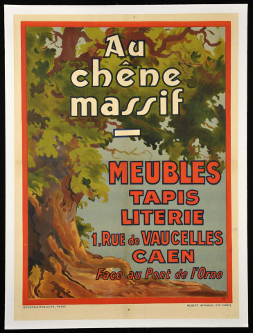 (CAEN, magasin :) Au chêne massif - Meubles tapis literie 1, rue de Vaucelles Caen. Face au Pont de l'Orne. (Illustration : au gauche, un arbre.)