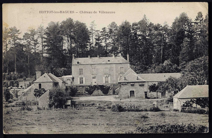 Hottot-les-Bagues : Château et vieux colombier (n°1 à 2) ; Château de Villeneuve (n°3)