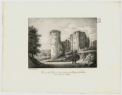 Vue de la tour et d'une partie du donjon de Falaise, prise de l'intérieur du château, par le marquis d'Oilliamson et Villain
