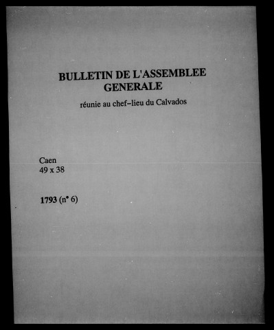 Bulletin de l'Assemblée générale réunie au chef-lieu du Calvados