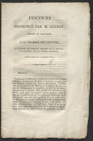 « Religion Saint-Simonienne : discutions morales, politiques et religieuses&Première partie : relations des hommes et des femmes, mariage, divorce » (Bazard, Paris, 1832, 1 brochure) ; discours de François Guizot, député du Calvados ; adresse de V. Pannier à Guizot (1831, 1839, 4 p.) ; « La France et La Russie : question d'Orient, février 1854 » (anonyme, Caen, Pagny, 1 brochure) ; « Henry Chéron, futur président des Etats-Unis d'Europe » (A. Le Baillif ; Caen, 1929, 1 brochure) ; « La Journée Industrielle » (article sur H. Chéron ; 19 mars 1932)