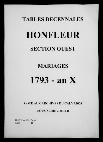 Section Ouest, mariages