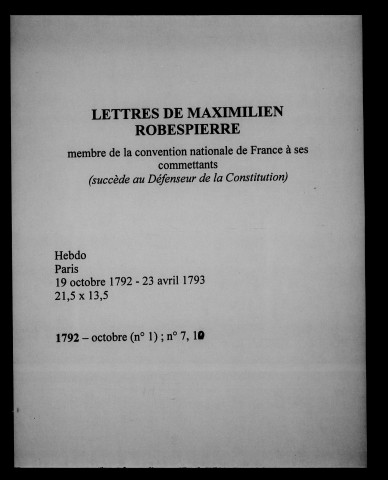 Lettres de Maximilien de Robespierre : membre de la Convention nationale de France à ses commettants