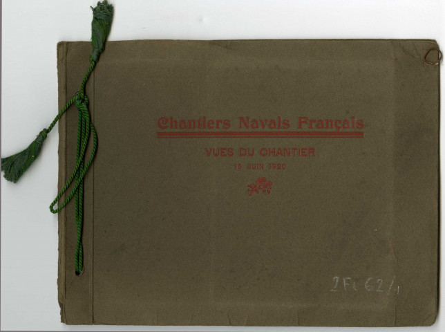 Premier album : Chantiers navals français (à Caen), vues du chantier