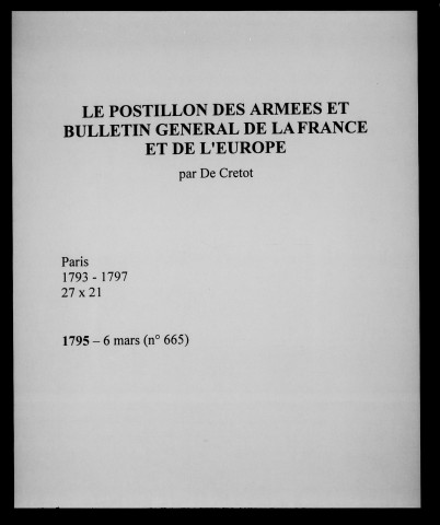 Postillon des armées et bulletin général de la France et de l'Europe (Le)