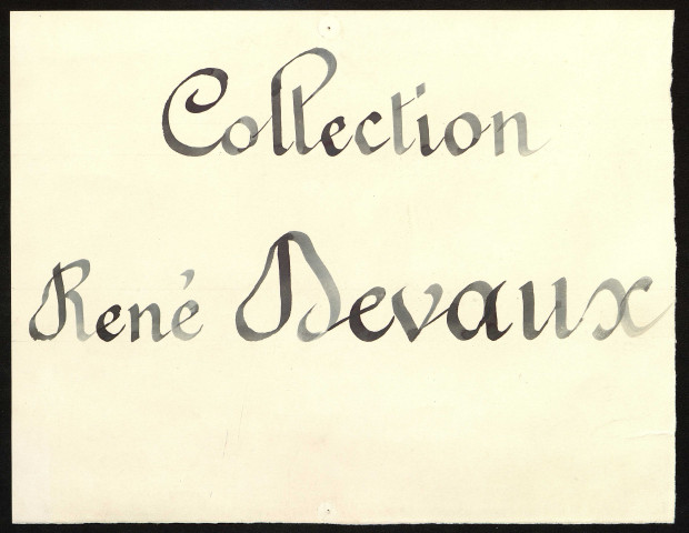 Documents personnels de René Devaux et documents relatifs à sa collection (documents n°34 à 37).