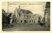 15 - Hôtel-restaurant et P.T.T. en ruines