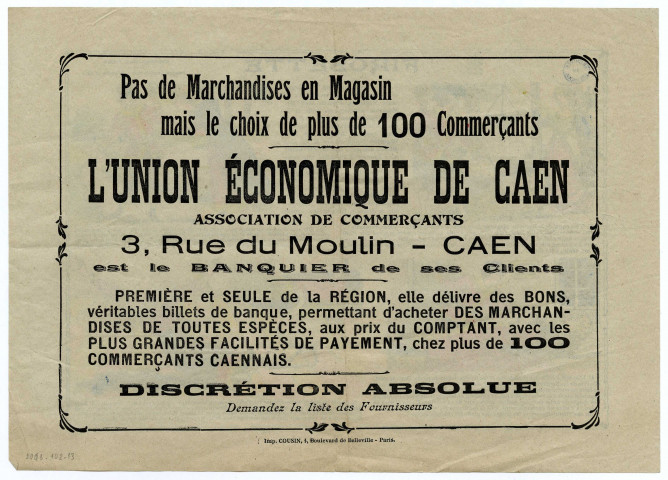 Publicités pour "L'Union économique de Caen. Association de commerçants", 3, Rue de Moulin à Caen et pour "l'Union économique normande", 44 rues des Jacobins à Caen (n°10 à 12).