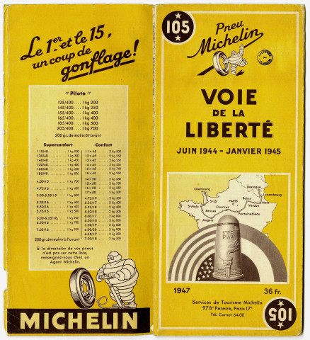 Pneu Michelin. Voie de la Liberté. Juin 1944-Janvier 1945. (Carte MICHELIN N°105).