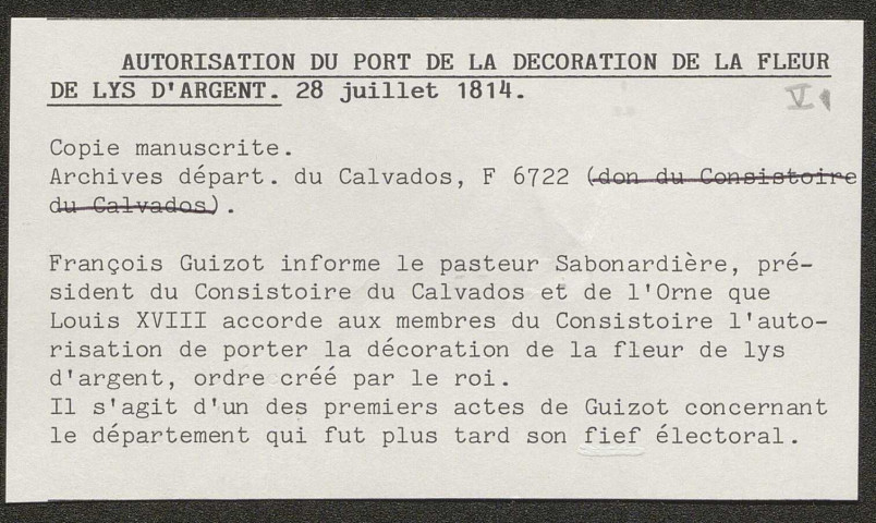 Succession Gohier, veuve Massieu de Clerval (1784, 1 p.) ; portrait de profil de François de Malherbe (canivet, s.d. XIXe s. ; d'après la médaille gravée pour la ville en 1815 par Jacques Gatteaux) ; lettre de F. Guizot au président du Consistoire protestant de Caen (copie)