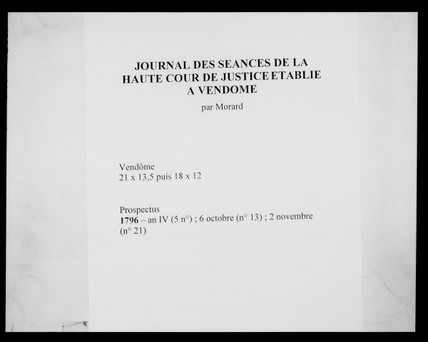 Journal des séances de la Haute Cour de Justice établie à Vendôme