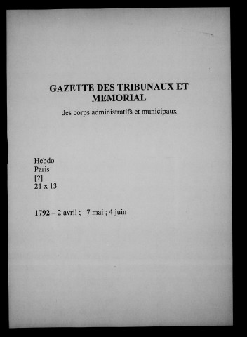 Gazette des tribunaux et mémorial des corps administratifs et municipaux