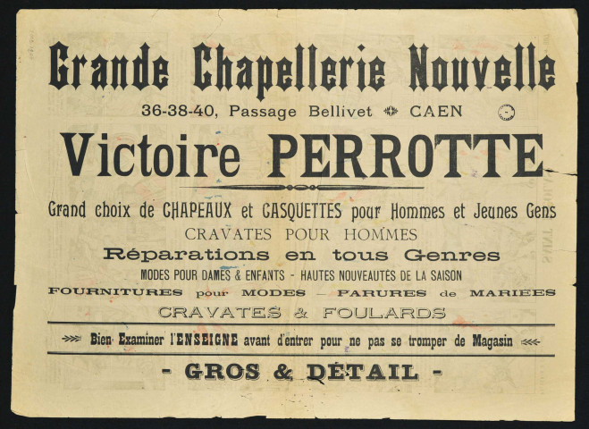 Publicité pour la Grande Chapellerie Nouvelle. 36-38-40, Passage Bellivet à Caen (Victoire Perrotte) (n°4 et 5)