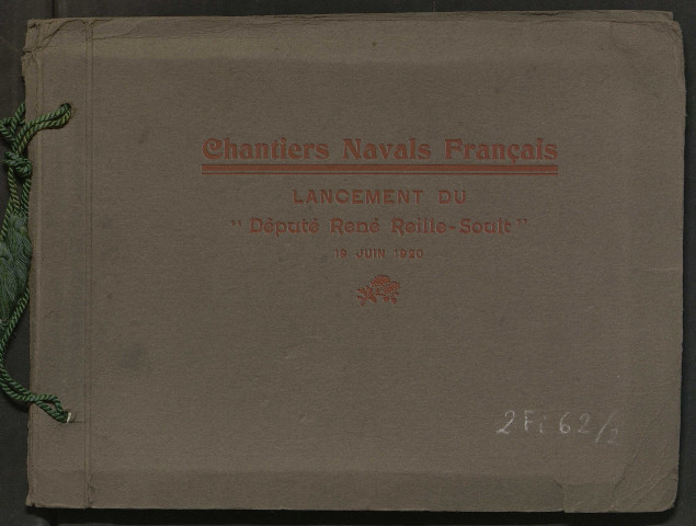 Deuxième album : "Chantiers navals français, lancement du "Député Reille-Soult", 19 juin 1920"