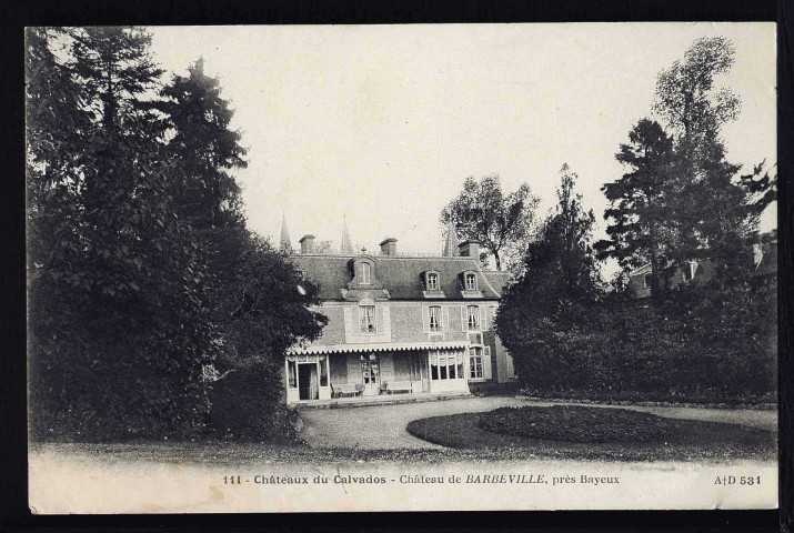 Barbeville : Château de Barbeville (n°1) ; Château des Monts (n°2 - 3)
