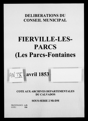 Les Parcs-Fontaines 1800-1853