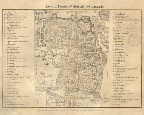 Le vrai portrait de la ville de Caen en 1585. Par le libraire Mancel