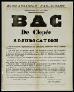 Bac de Clopée, adjudication