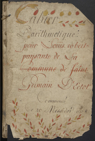 Cahier d'arithmétique de Louis Robert Paysant