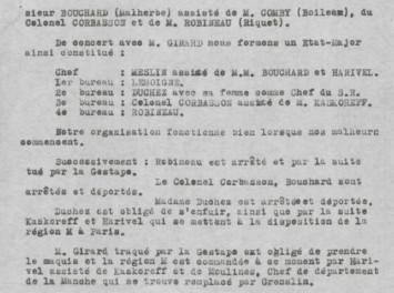 Eugène Meslin indique que Robert Kaskoreff était son collaborateur direct pour le Calvados lorsqu'il remplace Girard appelé à un commandement supérieur au début de 1943 au sein de l'O.C.M. Il précise également que lorsque madame Duchez est arrêtée et déportée, Duchez est obligé de s'enfuir, ainsi que par la suite Kaskoreff et Harivel qui se mettent à la disposition de la région M à Paris.