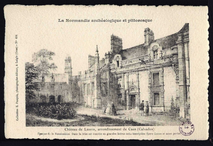 Lasson :Château époque renaissance avec sa cheminée du salon, Maison d'habitation de la ferme (n°1 à15)