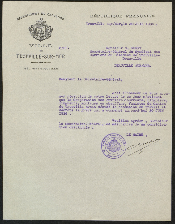 Courrier du maire de Trouville au secrétaire général du syndicat des ouvriers de Trouville-Deauville annonçant la bonne réception de sa lettre lui indiquant que plusieurs corporations ouvrières se sont mises en grève le 30 juin 1936.