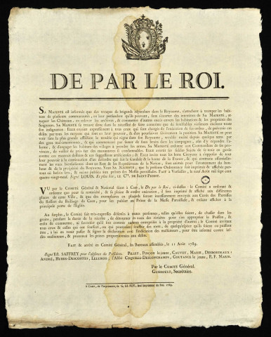 Comité général du Calvados : De par le Roi... (Ordre de publier et d'afficher l'ordonnance royale du 9 août défendant  d'attaquer  les  châteaux,  d'enlever  les  archives  et  de  prendre  les armes,  arrêté  par  le  Comité  général  le  11  août  1789).  (Signé)  Guéroult,   secrétaire  (n°2089)