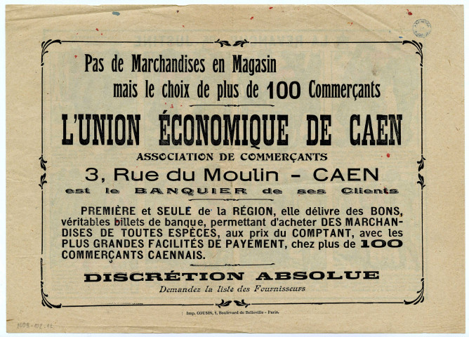 Publicités pour "L'Union économique de Caen. Association de commerçants", 3, Rue de Moulin à Caen et pour "l'Union économique normande", 44 rues des Jacobins à Caen (n°10 à 12).