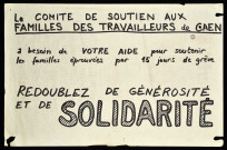Le comité de soutien aux familles des travailleurs de Caen a besoin de votre aide pour soutenir les familles éprouvées par 15 jours de grève. Redoublez de générosité et de solidarité.