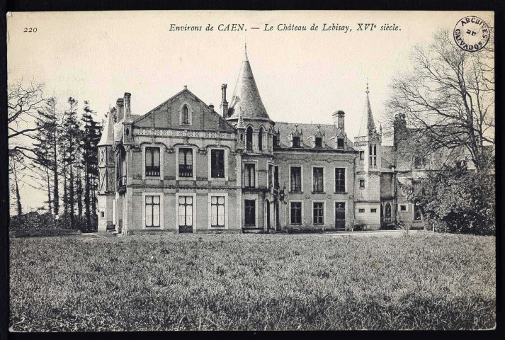 Château et tour de Beauregard (château de Lebisey) (n°16 à 19 ; 29 ; 35)